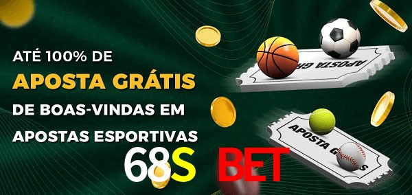68S Bet Ate 100% de Aposta Gratis